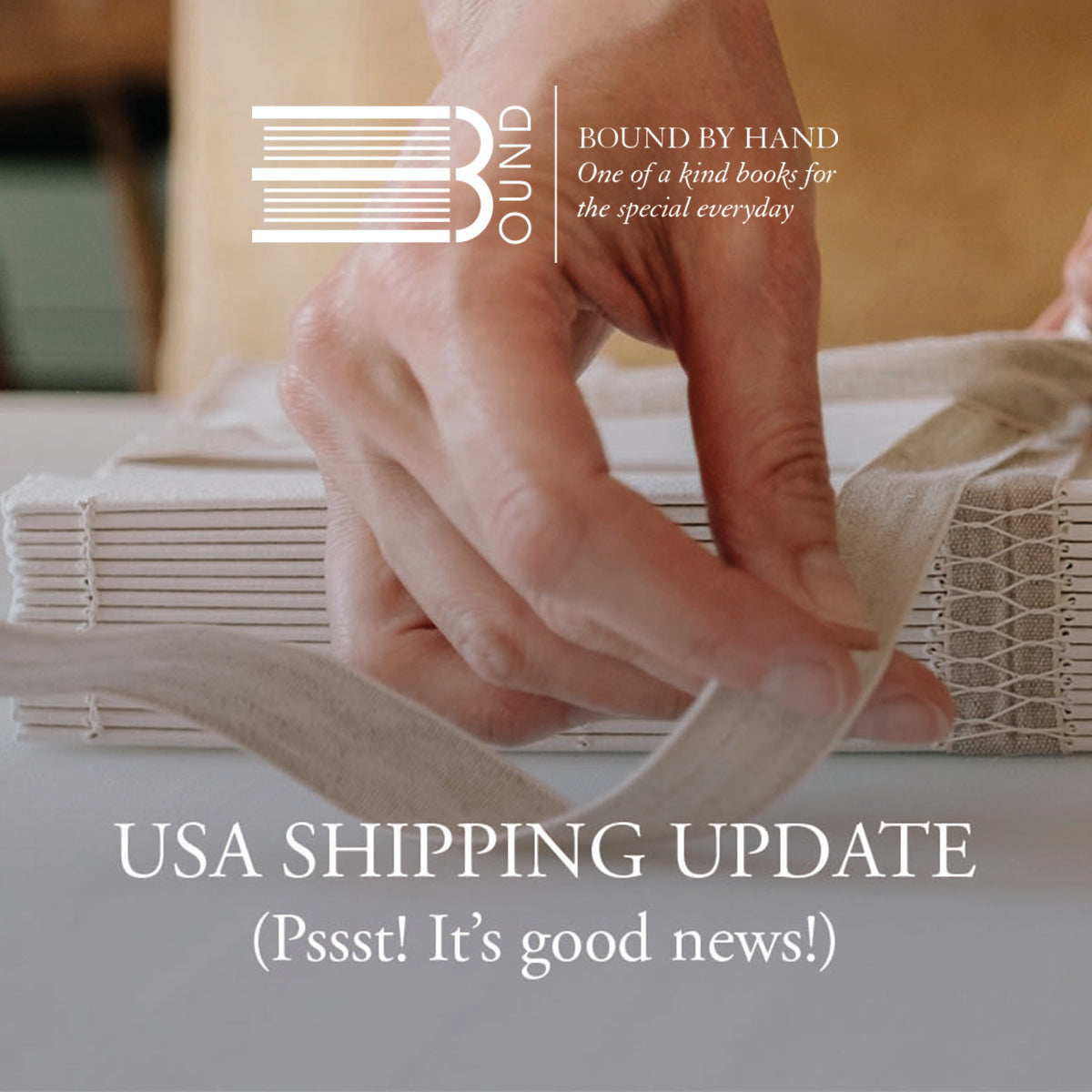 USA shipping update (good news) for handmade books from Bound by Hand
